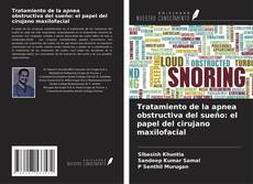 Portada del libro de Tratamiento de la apnea obstructiva del sueño: el papel del cirujano maxilofacial