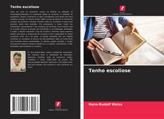 Capa do livro de Tenho escoliose 