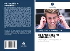Buchcover von DIE SPIELE DES RH-MANAGEMENTS