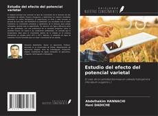 Bookcover of Estudio del efecto del potencial varietal