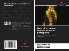 Buchcover von Musculoarticular complications of hemophilia