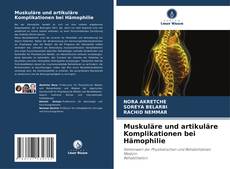 Capa do livro de Muskuläre und artikuläre Komplikationen bei Hämophilie 