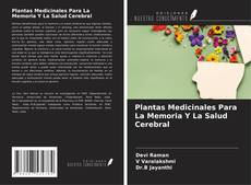 Plantas Medicinales Para La Memoria Y La Salud Cerebral的封面