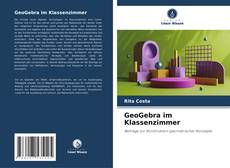 Bookcover of GeoGebra im Klassenzimmer