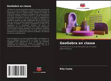 Bookcover of GeoGebra en classe