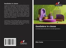 Bookcover of GeoGebra in classe