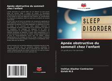 Copertina di Apnée obstructive du sommeil chez l'enfant