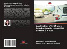 Capa do livro de Application d'IMUS dans l'évaluation de la mobilité urbaine à Patos 