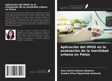 Copertina di Aplicación del IMUS en la evaluación de la movilidad urbana en Patos