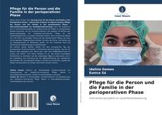 Bookcover of Pflege für die Person und die Familie in der perioperativen Phase