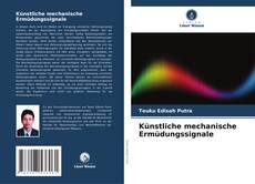 Bookcover of Künstliche mechanische Ermüdungssignale