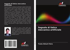 Capa do livro de Segnale di fatica meccanica artificiale 