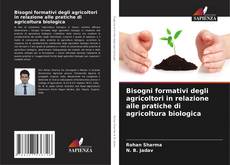 Buchcover von Bisogni formativi degli agricoltori in relazione alle pratiche di agricoltura biologica