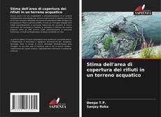 Capa do livro de Stima dell'area di copertura dei rifiuti in un terreno acquatico 