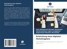 Bookcover of Entwicklung eines digitalen Marketingplans