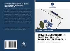 Buchcover von BOTANIKUNTERRICHT IN EINER LÄNDLICHEN SCHULE IN TERESÓPOLIS