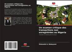 Capa do livro de Un examen critique des transactions non enregistrées au Nigeria 