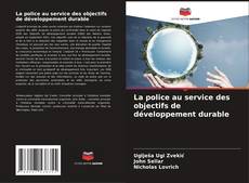 Capa do livro de La police au service des objectifs de développement durable 