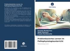 Bookcover of Problembasiertes Lernen im Pathophysiologieunterricht