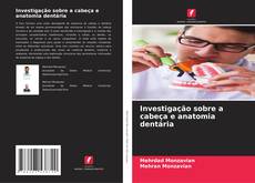 Buchcover von Investigação sobre a cabeça e anatomia dentária