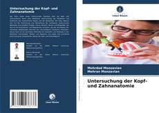 Bookcover of Untersuchung der Kopf- und Zahnanatomie