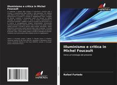 Capa do livro de Illuminismo e critica in Michel Foucault 