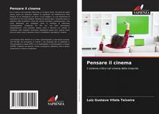 Bookcover of Pensare il cinema
