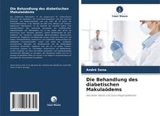 Die Behandlung des diabetischen Makulaödems kitap kapağı