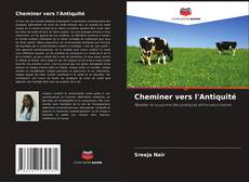 Bookcover of Cheminer vers l'Antiquité