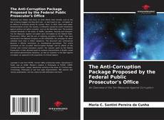 The Anti-Corruption Package Proposed by the Federal Public Prosecutor's Office kitap kapağı