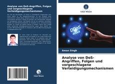 Buchcover von Analyse von DoS-Angriffen, Folgen und vorgeschlagene Verteidigungsmechanismen