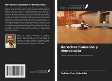 Bookcover of Derechos humanos y democracia