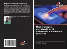Bookcover of Miglioramento dell'algoritmo di ordinamento a bolle e di selezione