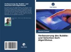Bookcover of Verbesserung des Bubble- und Selection-Sort-Algorithmus
