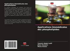 Couverture de Applications biomédicales des phospholipides