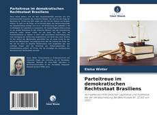 Capa do livro de Parteitreue im demokratischen Rechtsstaat Brasiliens 