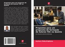 Portada del libro de Propostas para um programa de formação de tutores TAC no Quénia