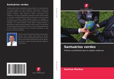 Capa do livro de Santuários verdes 