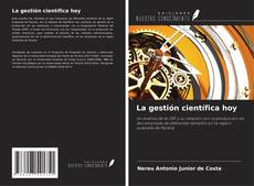 Portada del libro de La gestión científica hoy