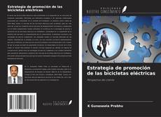 Buchcover von Estrategia de promoción de las bicicletas eléctricas
