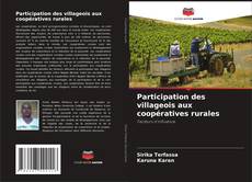 Capa do livro de Participation des villageois aux coopératives rurales 