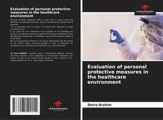 Buchcover von Evaluation of personal protective measures in the healthcare environment