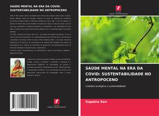 Buchcover von SAÚDE MENTAL NA ERA DA COVID: SUSTENTABILIDADE NO ANTROPOCENO