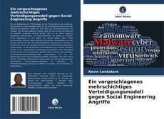 Capa do livro de Ein vorgeschlagenes mehrschichtiges Verteidigungsmodell gegen Social Engineering Angriffe 