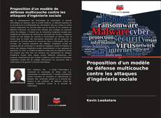 Bookcover of Proposition d'un modèle de défense multicouche contre les attaques d'ingénierie sociale