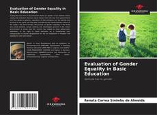 Portada del libro de Evaluation of Gender Equality in Basic Education