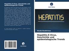 Portada del libro de Hepatitis-E-Virus, Geschichte und epidemiologische Trends
