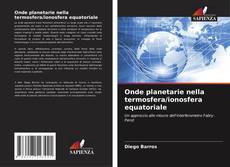 Capa do livro de Onde planetarie nella termosfera/ionosfera equatoriale 
