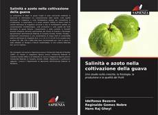 Bookcover of Salinità e azoto nella coltivazione della guava