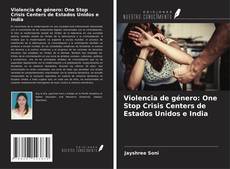 Capa do livro de Violencia de género: One Stop Crisis Centers de Estados Unidos e India 